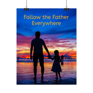 Poster, Follow the Father